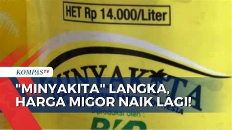 Minyakita Langka Di Sejumlah Daerah Harga Minyak Goreng Mulai Melonjak