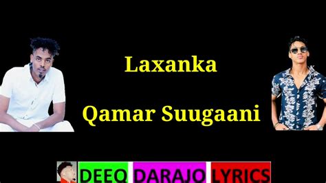 Khadar Keeyoo Iyo Qamar Suugani Hees Cusub Saaxiib Lyrics Youtube