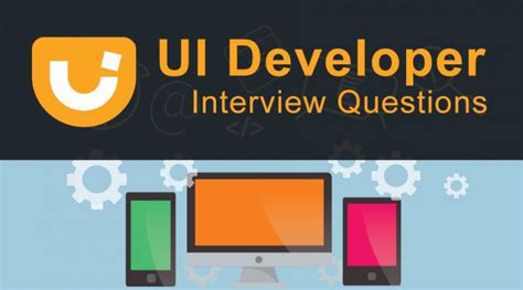 Top 10 Ui Developer Interview Questions And Answers {updated For 2020}