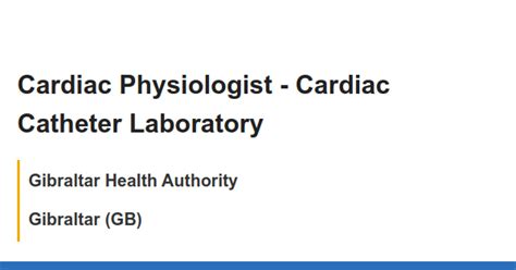 Cardiac Physiologist Cardiac Catheter Laboratory Job With Gibraltar