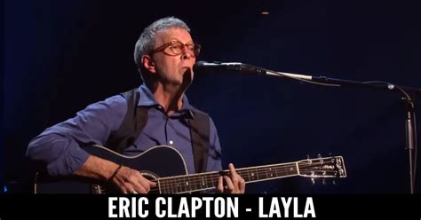 Eric Clapton Layla Live