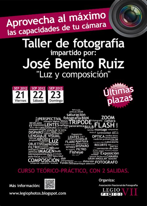 Legio Photos Vii Curso Sobre Luz Y Composici N De Jos Benito Ruiz