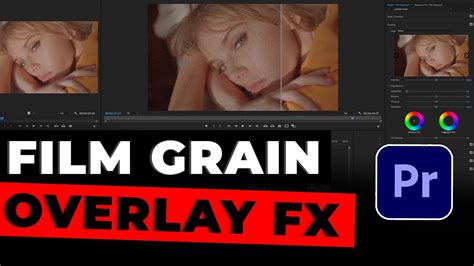 How To Create A Film Grain Overlay In Adobe Premiere Pro Youtube