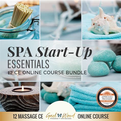 Spa Start Up Essentials 12 Ce Online Course Bundle Massage And Spa