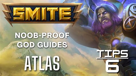 Atlas Smite Noob Proof God Guide Youtube