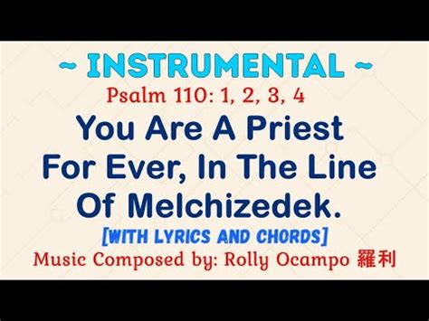 INSTRUMENTAL For June 19 2022 Corpus Christi Mass Psalm 110 You