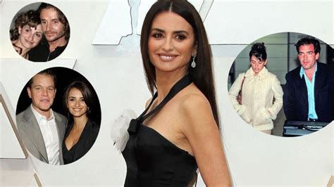 Quienes Fueron Los Novios De Penélope Cruz Que No Sabías Que Había