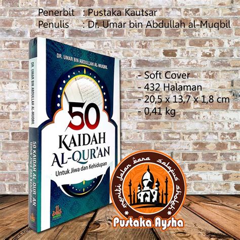 Jual 50 Kaidah Al Quran Pustaka Kautsar Pustaka Aysha Shopee