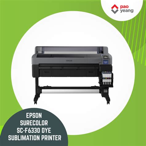 Epson Sure Color Sc F End Of Life Pao Yeang Sdn Bhd