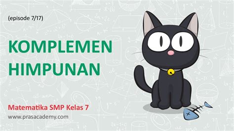 Komplemen Himpunan Matematika Smp Kelas 7 Himpunan 717 Youtube