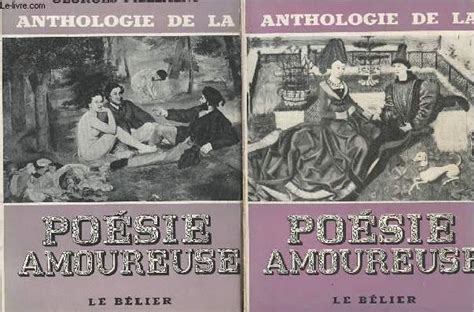 Anthologie De La Poésie Amoureuse Tome 1 Et 2 By Pillement Georges