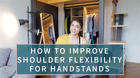 Shoulder Flexibility For Handstands How To Improve Your Handstand