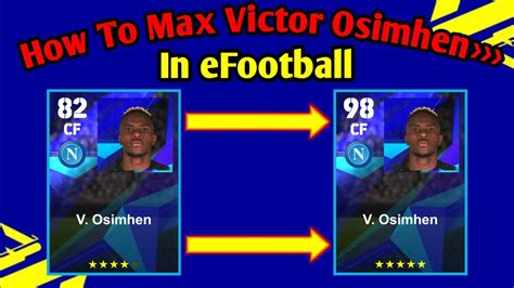 How To Train V Osimhen Max Level In EFootball How To Max V Osimhen