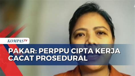 Perppu Cipta Kerja Tuai Kontroversi Pakar Hukum Tata Negara Ini Akal