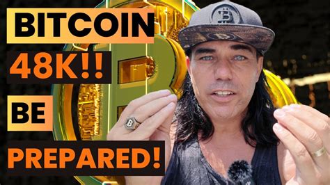 BITCOIN 48K BUT BE PREPARED YouTube