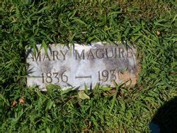 Mary Maguire Find A Grave Reminne