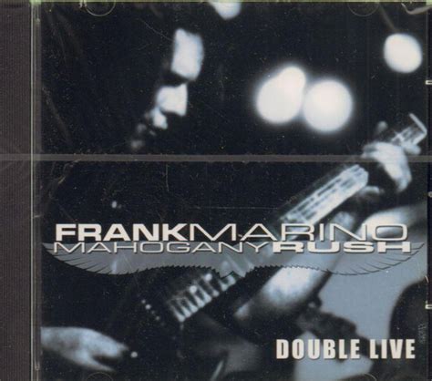 Frank Marino Mahogany Rush Double Live Cd Discogs