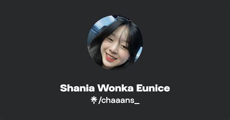 Shania Wonka Eunice Instagram Tiktok Linktree