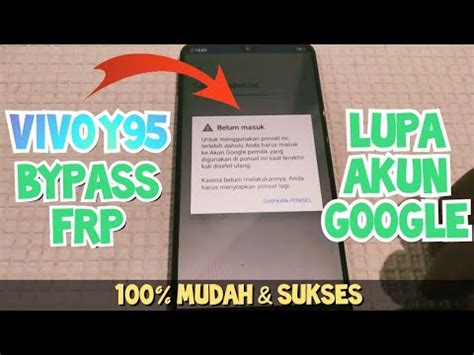 Bypass Frp Vivo Y Lupa Akun Google Tanpa Komputer Terbaru Youtube