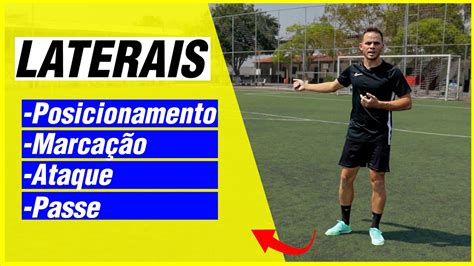 Tutorial De Futebol Como Jogar De Lateral Dicas Fundamentais Para