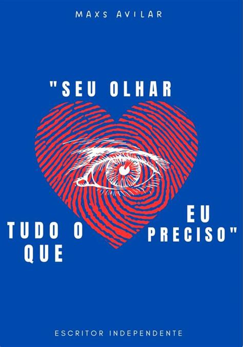 Seu Olhar E Tudo O Que Eu Preciso ⋆ Loja Uiclap