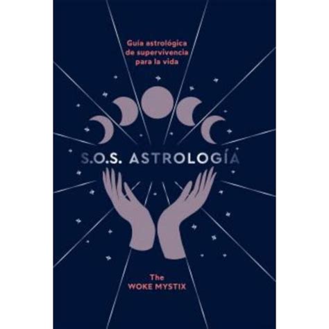 Top10books Libro Sos Astrologia The Woke Mystix Cinco Tintas