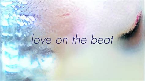 Alex Beaupain Love On The Beat Official Lyric Video Youtube