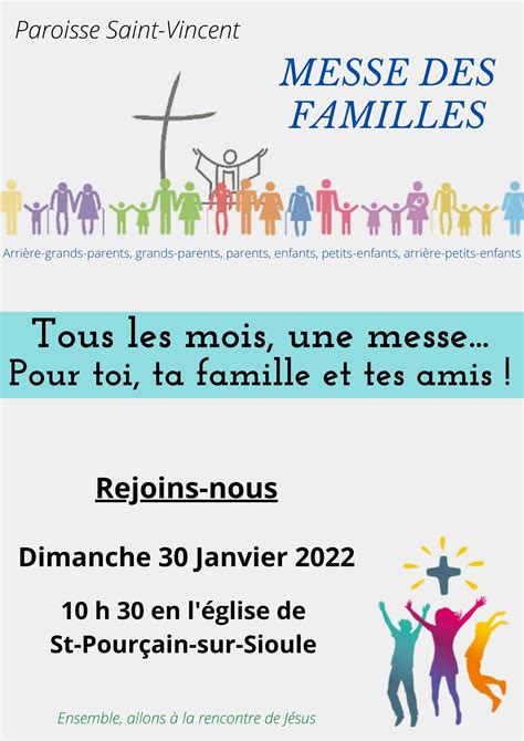 MESSE DES FAMILLES DIMANCHE 30 JANVIER 2022 Paroisse Saint Vincent