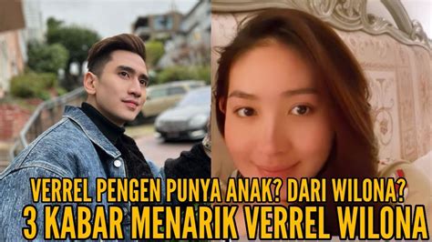 YES 3 KABAR MENARIK VERREL BRAMASTA NATASHA WILONA VERREL INGIN