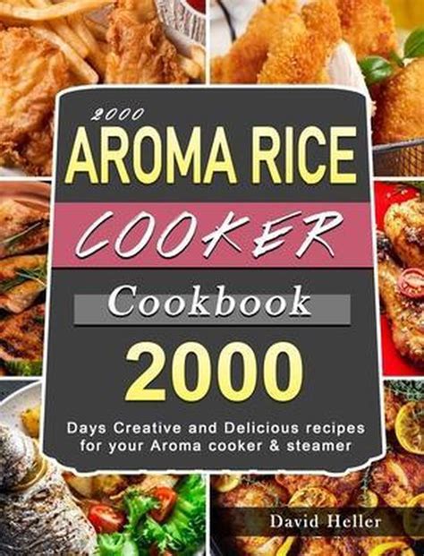 2000 AROMA Rice Cooker Cookbook David Heller 9781803207704 Boeken