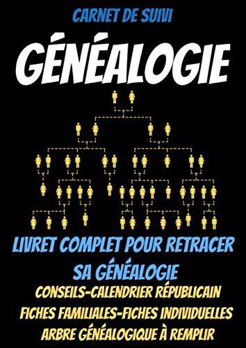 Carnet De Suivi Genealogie Genealogie Livre G N Alogiste Genealogie