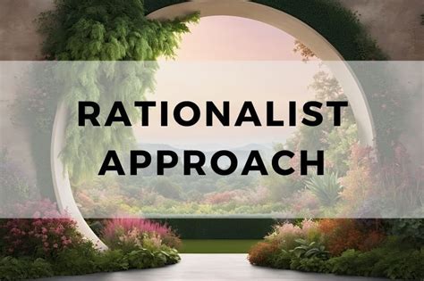 understanding  rationalist approach  modern philosophy
