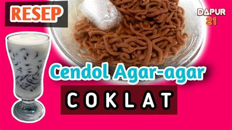 Resep Cara Membuat Cendol Nutrijell Coklat Atau Agar Agar Coklat Youtube