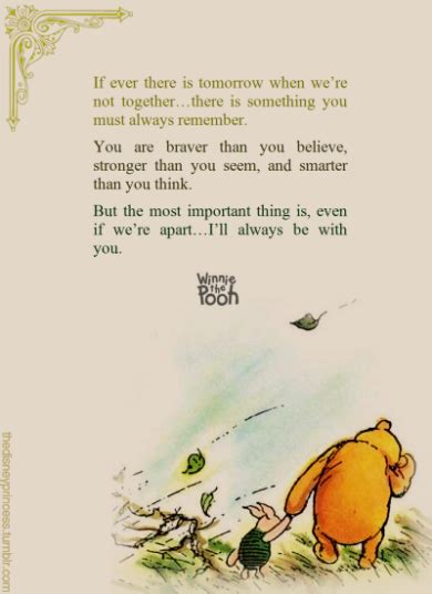 “youre Braver Than You Believe Stronger Than You Seem And Smarter Than You Think” Winnie