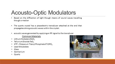 Modulators And Semiconductors Eric Mitchell Acousto Optic Modulators