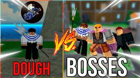 Dough Vs Every Boss In King Legacy Youtube