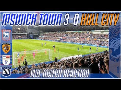 Ipswich Town Hull City Post Match Discussion Live Match