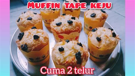 Muffin Tape Keju Enak Lembut Hanya Telur Muffins Food Recipes