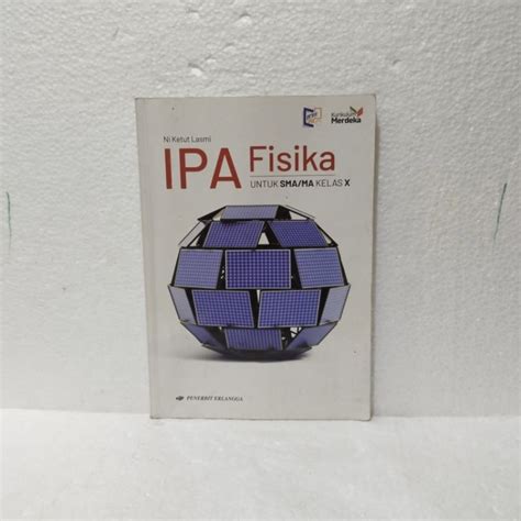 Jual Buku IPA FISIKA KELAS Kelas X Penerbit Erlangga Kurikulum Merdeka