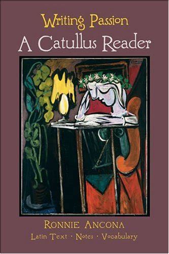 『writing Passion A Catullus Reader』｜感想・レビュー 読書メーター