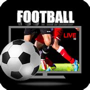 Arriba Imagen Live Football Tv Streaming Pc Fr Thptnganamst Edu Vn