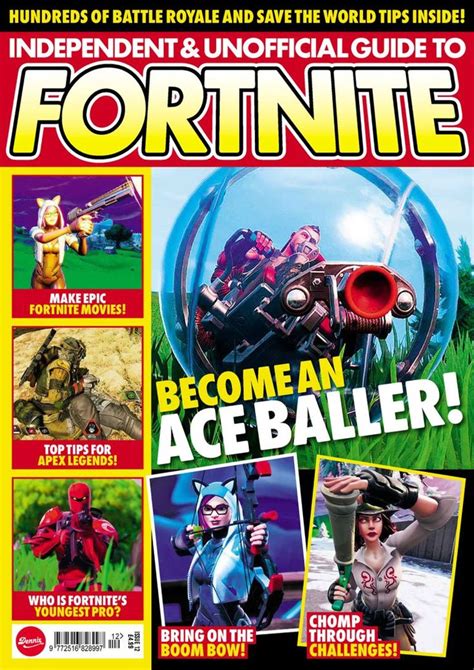 Independent And Unofficial Guide To Fortnite Issue 12 Digital