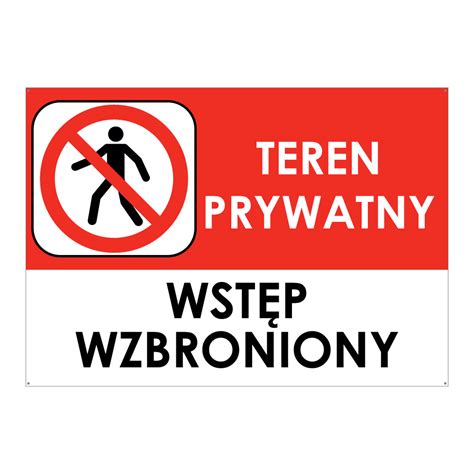 TEREN PRYWATNY WSTĘP WZBRONIONY znak BHP z dziurkami płyta PVC A4 2