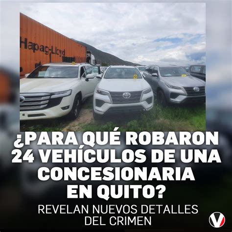 Revista Vistazo On Twitter AtenciÓn La Policía Recuperó 22 De Los 24 Vehículos Robados De