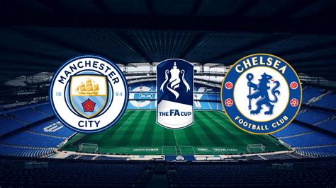 Manchester City X Chelsea Onde Assistir Horário E Escalação