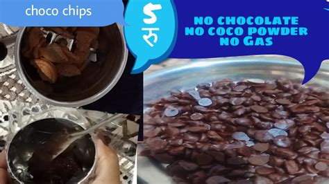 Homemade Choco Chips In Without Chocolate Coco Powder Gas