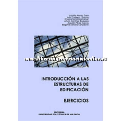 Librería Ingeniería Civil On Line Estructuras Teoría De Estructuras Introducción A Las