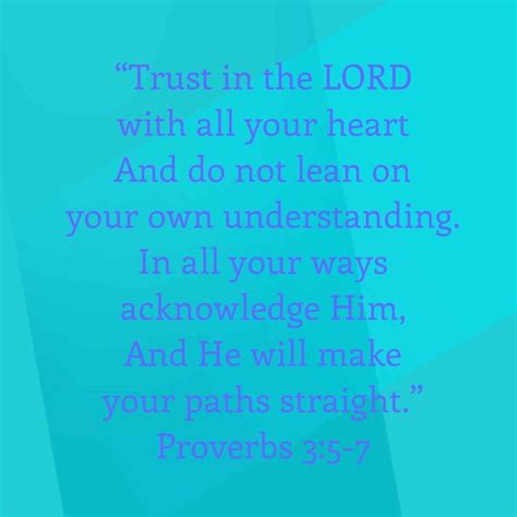 Proverbs 35 7 Trust In The Lord With All Your Heart