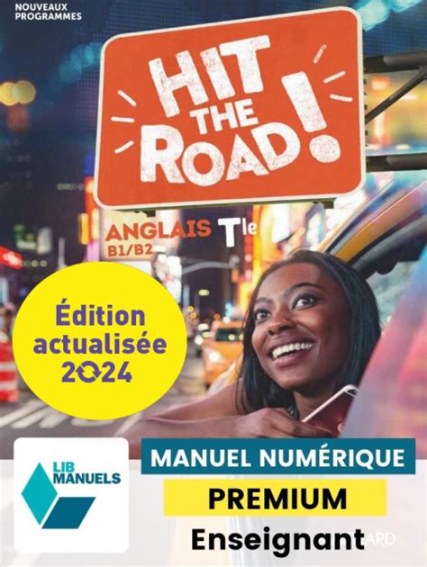 Hit The Road Tle Ed Num 2024 Lib Manuel Numérique Premium