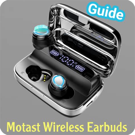 Motast Wireless Earbuds Guide Apps On Google Play